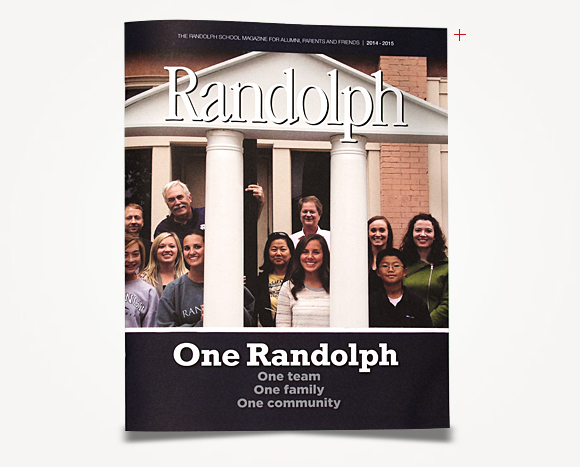 Print - Randolph School - Randolph School Alumni Magazine 2014/2015
