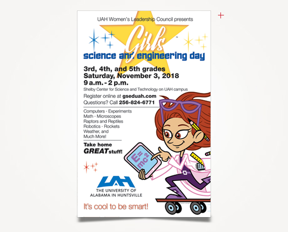 Print - The University Of Alabama In Huntsville - Girls' Science And Engineering Day Posters